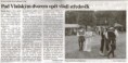 "POD VLAŠSKÝM DVOREM OPĚT VLÁDL STŘEDOVĚK"